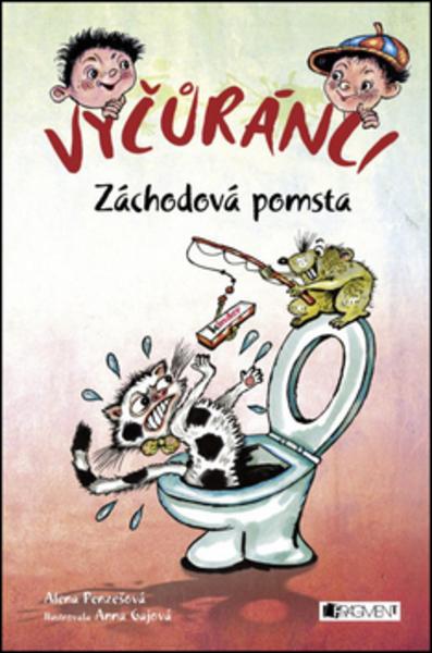 Vyčůránci Záchodová pomsta - 978-80-253-2454-7