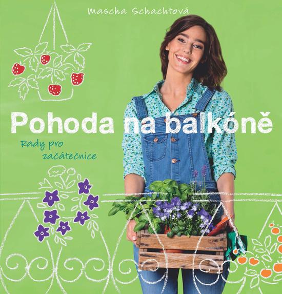 Levně Pohoda na balkóně