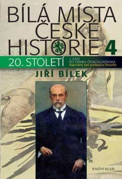 Bílá místa české historie 4 - 978-80-242-5056-4