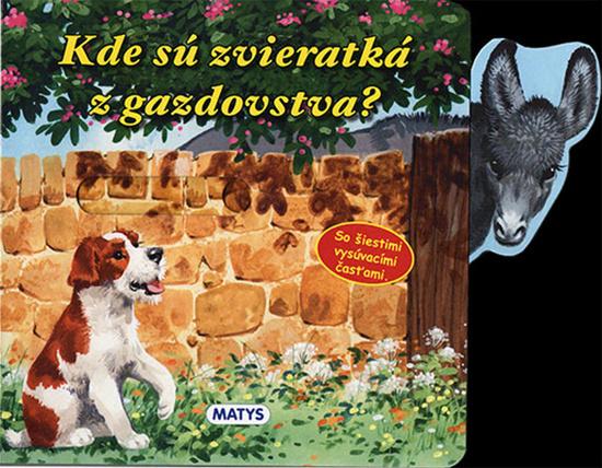 Kde sú zvieratká z gazdovstva? - 978-80-8088-424-6