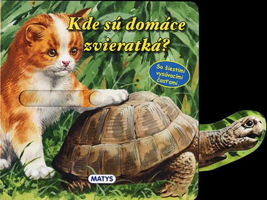 Kde sú domáce zvieratká? - 978-80-8088-425-3