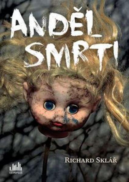 Anděl smrti - 978-80-247-5758-2