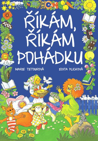 Říkám, říkám pohádku - 978-80-7451-494-4