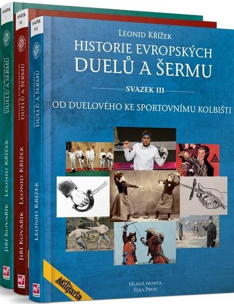 Komplet 3ks Historie evropských duelů a šermů svazek I.+ II. + III. - 978-80-204-3951-2
