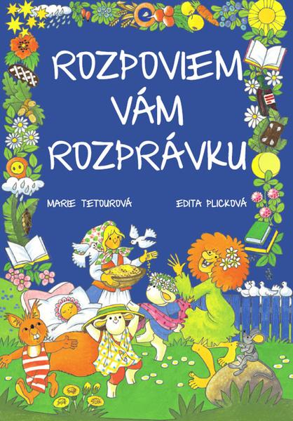 Rozpoviem vám rozprávku - 978-80-7451-495-1