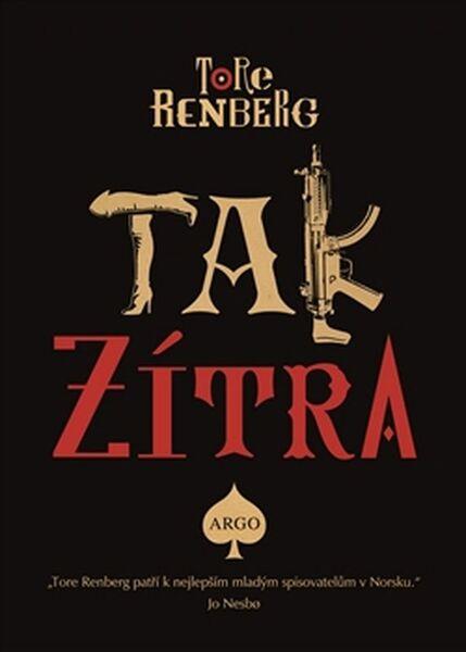 Tak zítra - 978-80-257-1628-1