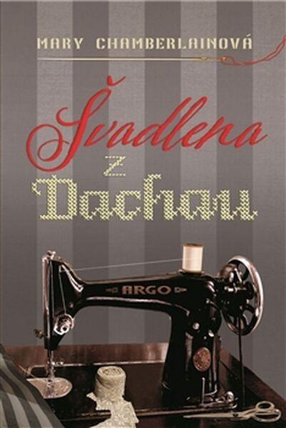 Levně Švadlena z Dachau