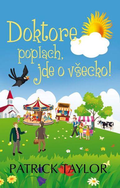 Levně Doktore, poplach, jde o všecko!