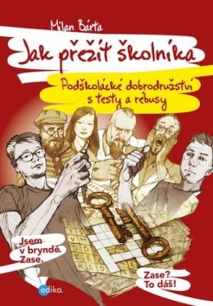 Jak přežít školníka - 978-80-266-0841-7