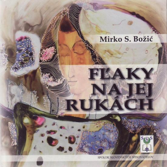 Levně Fľaky na jej rukách