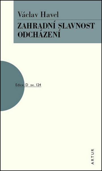 Zahradní slavnost, Odcházení - 978-80-7483-044-0