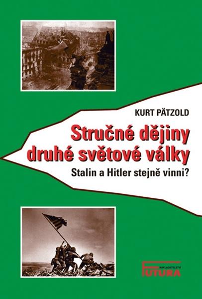 Levně Stručné dějiny druhé světové války