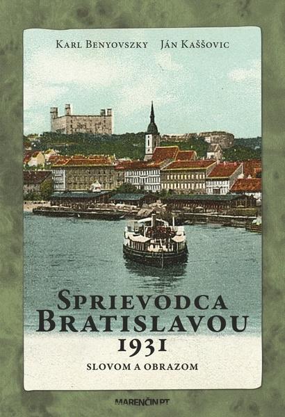 Levně Sprievodca Bratislavou 1931