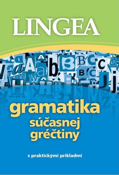 Gramatika súčasnej gréčtiny - 978-80-8145-098-3