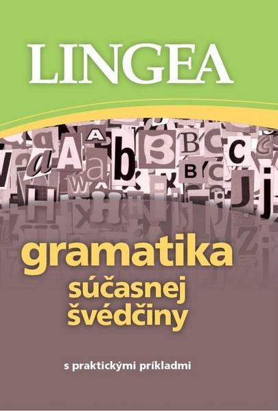 Gramatika súčasnej švédčiny - 978-80-8145-130-0