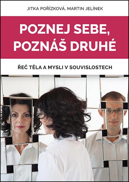Levně Poznej sebe, poznáš druhé