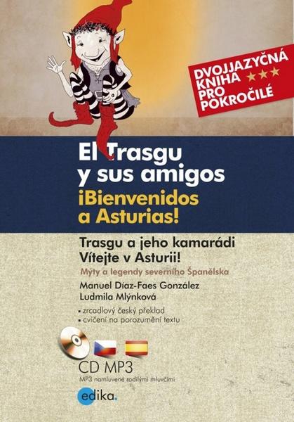 El Trasgu y sus amigos Trasgu a jeho kamrádi - 978-80-266-0856-1