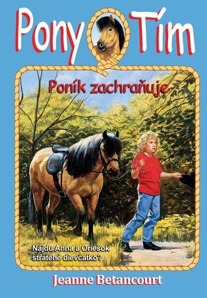 Levně Poník zachraňuje
