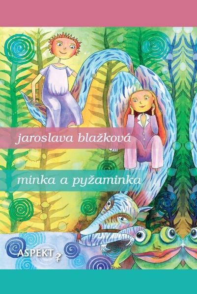 Minka a pyžaminka - 978-80-8151-035-9