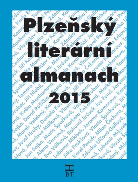 Levně Plzeňský literární almanach 2015