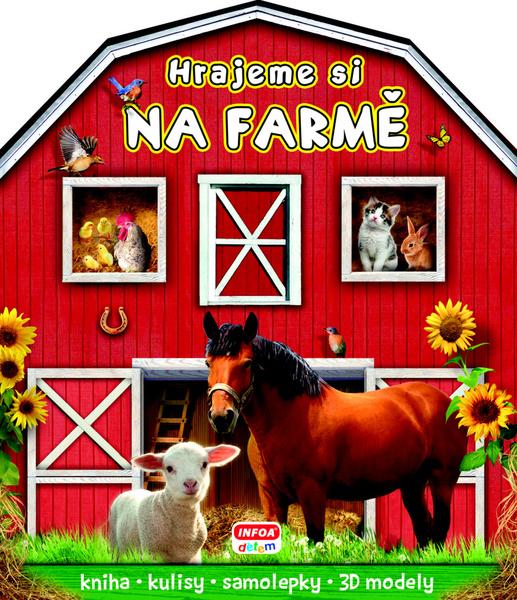 Hrajeme si na farmě - 978-80-7240-847-4