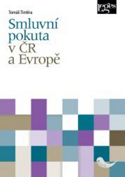 Smluvní pokuta v ČR a Evropě - 978-80-7502-095-6