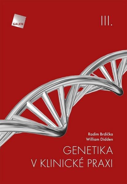 Genetika v klinické praxi III. - 978-80-7492-226-8