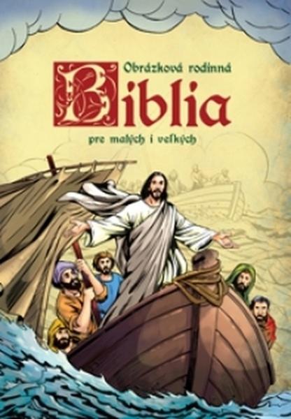 Biblia pre malých i veľkých - 978-80-89590-50-6