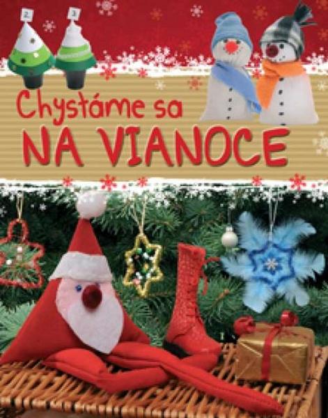 Levně Chystáme sa na Vianoce