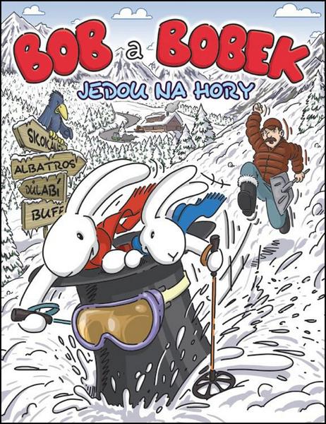 Bob a Bobek jedou na hory - 978-80-00-04187-2