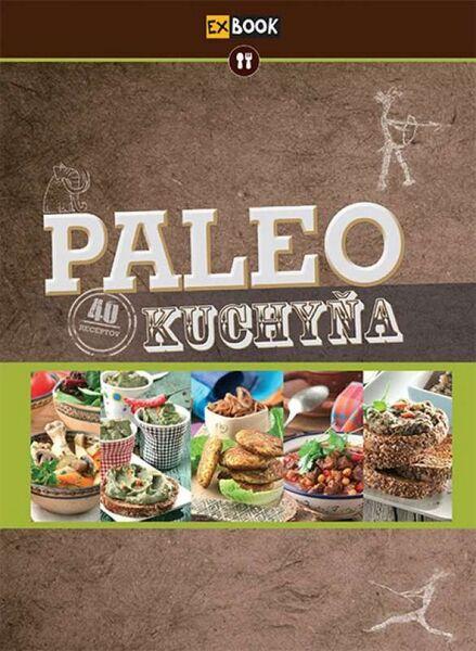 Paleo kuchyňa - 978-80-89742-22-6