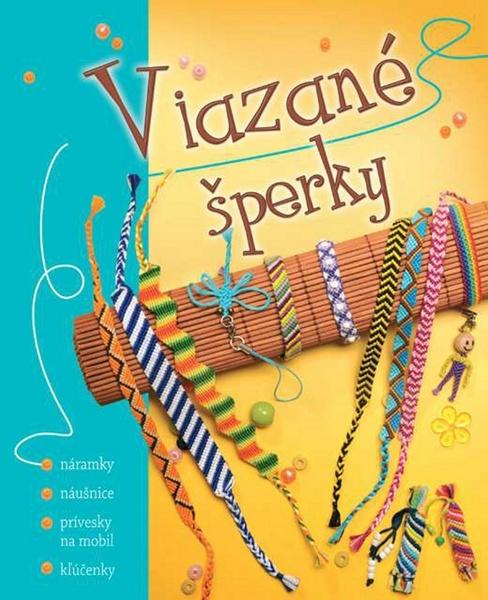 Levně Viazané šperky