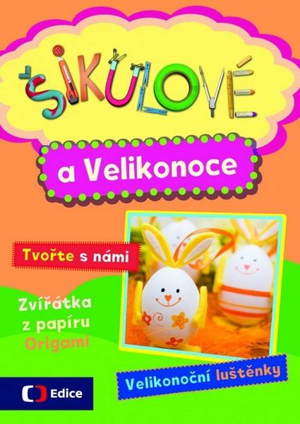 Levně Šikulové a Velikonoce