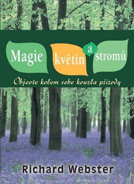 Levně Magie květin a stromů