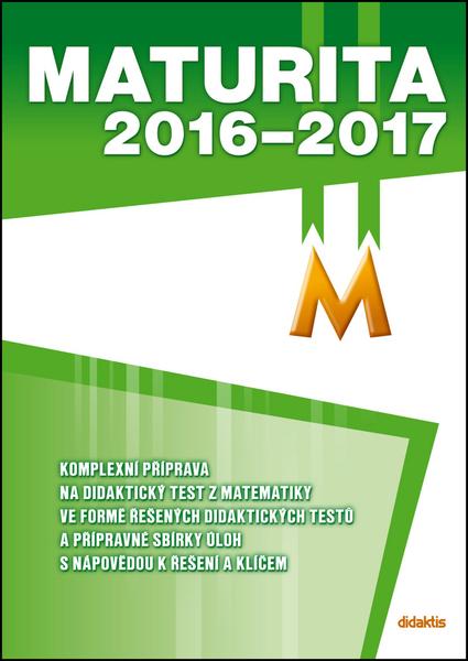 Levně Maturita 2016-2017 Matematika