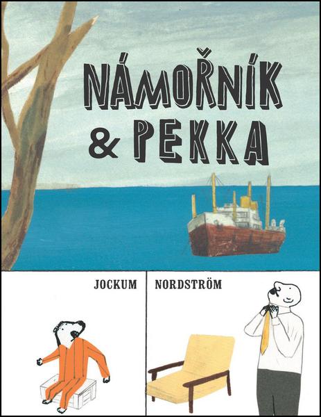 Levně Námořník & Pekka