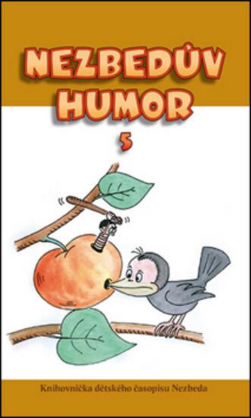 Nezbedův humor 5 - 978-80-906165-0-9