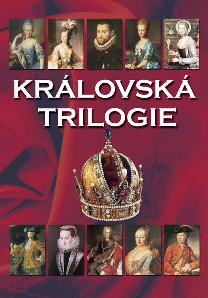 Královská trilogie - 978-80-7451-505-7
