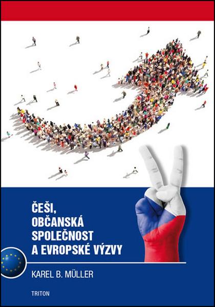 Levně Češi, občanská společnost a evropské výzvy