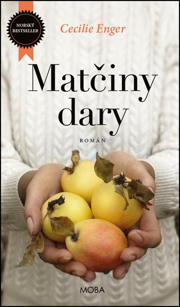 Matčiny dary - 978-80-243-6982-2