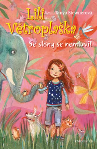 Lili Větroplaška Se slony se nemluví! - 978-80-242-5166-0
