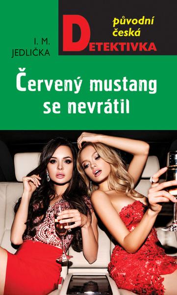 Červený mustang se nevrátil - 978-80-243-6984-6