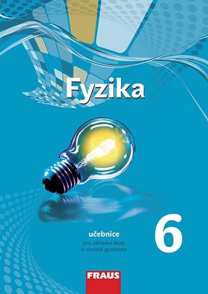 Fyzika 6 Učebnice - 978-80-7489-048-2