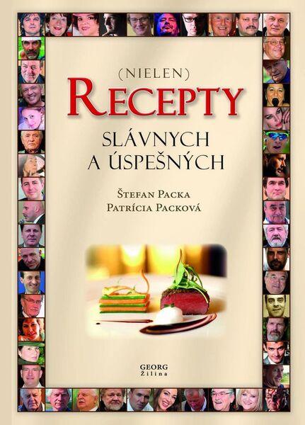 Levně Recepty slávnych a úspešných