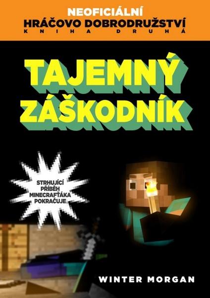 Tajemný záškodník - 978-80-251-4639-2