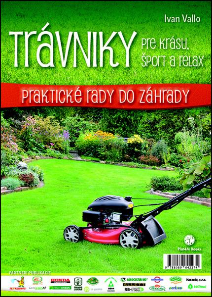 Levně Trávniky pre krásu, šport a relax