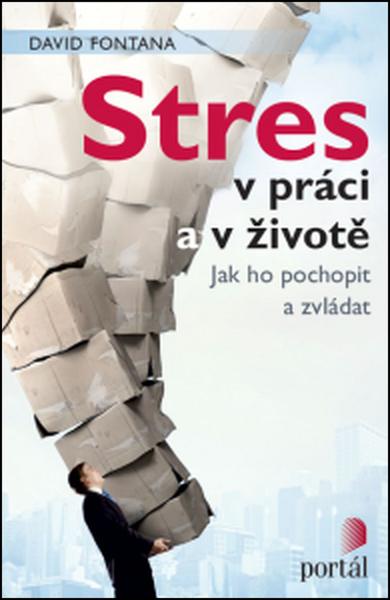 Stres v práci a v životě - 978-80-262-1033-7