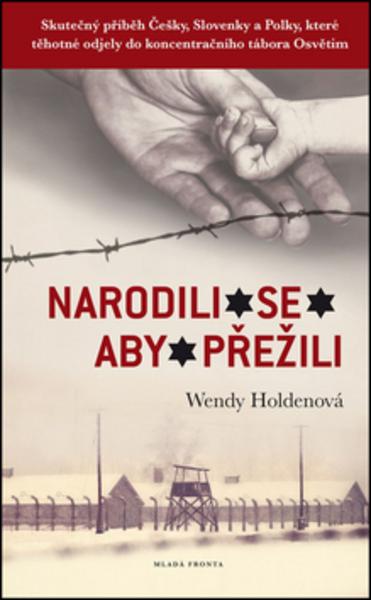 Narodili se aby přežili - 978-80-204-3800-3