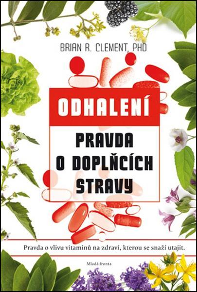 Pravda o doplňcích stravy - 978-80-204-3844-7