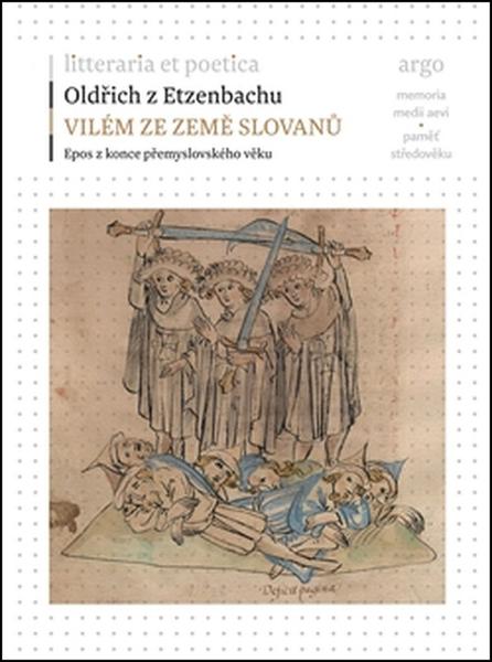 Vilém ze země Slovanů - 978-80-257-1671-7